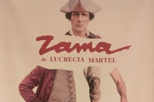 Zama, de Lucrecia Martel
